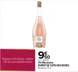 Carrefour ESPRIT DE COTE DES ROSES offre
