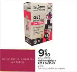 Carrefour LES 4 SAISONS Gel énergétique offre