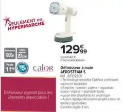 Carrefour calOR Défroisseur à main AEROSTEAM S offre