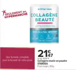 Carrefour STARDEA Collagène Beauté offre