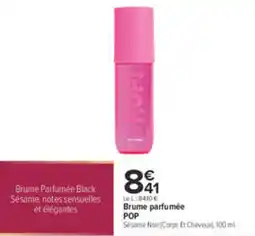 Carrefour POP Brume parfumée offre