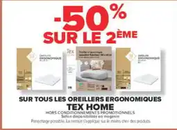 Carrefour Tex home oreillers ergonomiques offre
