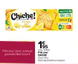Carrefour Chiche! P'tit croc' Citron offre
