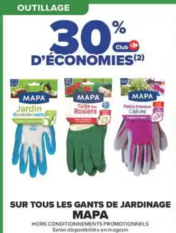 Carrefour Mapa gants de jardinage offre