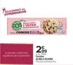 Carrefour ALINE & OLIVIER Cookies offre