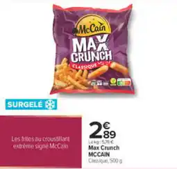 Carrefour McCain Max Crunch offre