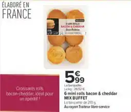 Carrefour MOURREAU Croissants rolls bacon-cheddar offre