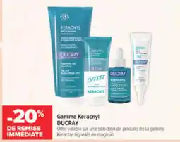 Carrefour maPara parapharmacie Ducray gamme keracnyl offre