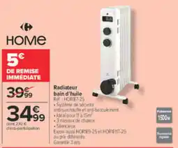Carrefour HOME Radiateur bain d'huile offre