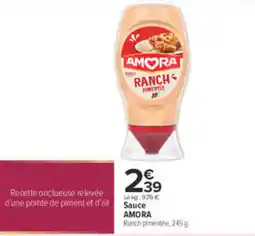 Carrefour AMORA Ranch pimentée offre