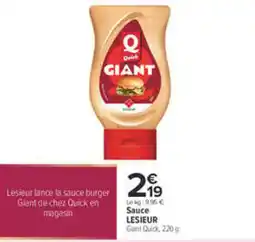 Carrefour Lesieur Sauce Giant Quick offre