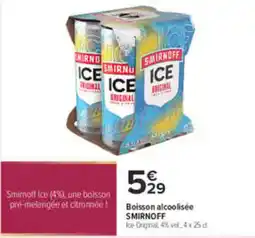 Carrefour SMIRNOFF Ice Original offre