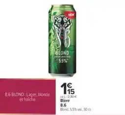 Carrefour 8.6 BLOND offre