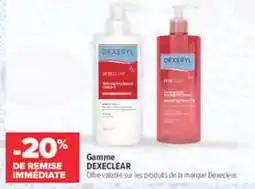 Carrefour maPara parapharmacie Dexeclear offre
