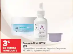 Carrefour maPara parapharmacie Svr gamme abc et biotic offre