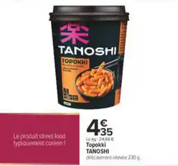 Carrefour TANOSHI Topokki offre