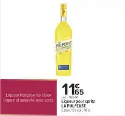 Carrefour LA PULPEUSE Liqueur pour spritz offre