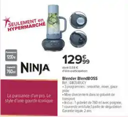 Carrefour NINJA Blender BlendBOSS offre