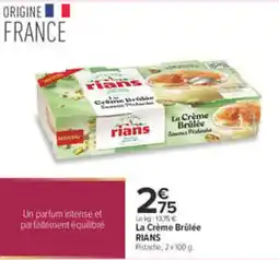 Carrefour RIANS La Crème Brûlée offre