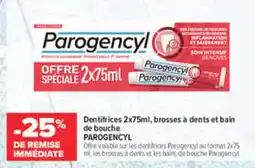 Carrefour maPara parapharmacie Parogencyl Dentifrice brosses a dents et bain de bouche offre