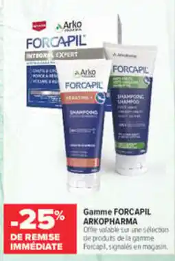 Carrefour maPara parapharmacie Arko gamme forcapil arkopharma offre