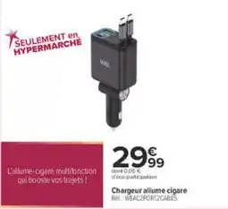 Carrefour WE Chargeur allume cigare offre