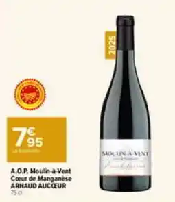 Carrefour Market ARNAUD AUCŒUR Moulin-à-Vent offre