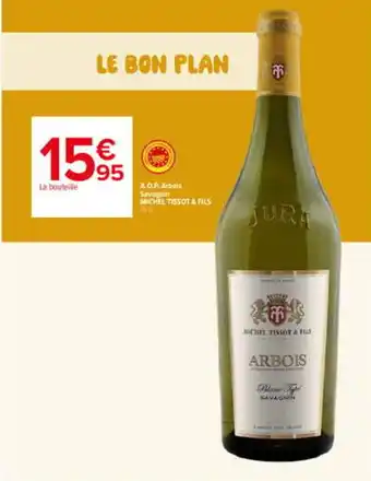 MICHEL TISSOT & FILS ARBOIS