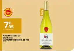 Carrefour Market LES VIGNERONS RÉUNIS DE VIRÉ offre