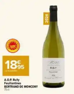 Carrefour Market BERTRAND DE MONCENY RULLY offre