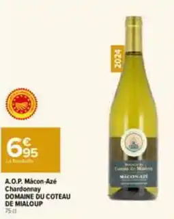 Carrefour Market DOMAINE DU COTEAU DE MIALOU P Chardonnay offre