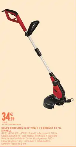 Intermarché Contact Einhell Coupe-bordures électrique offre
