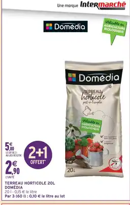 Intermarché Domédia terreau horticole 20l offre