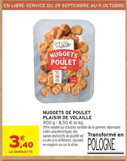 Intermarché Hyper Plaisir de volaille nuggets de poulet offre