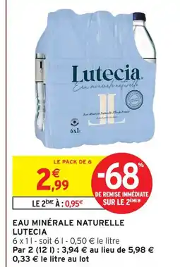Intermarché Hyper Lutecia eau minérale naturelle offre