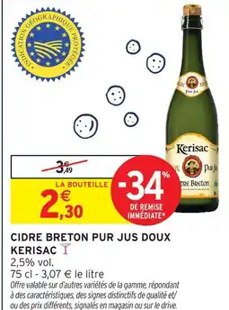 Intermarché Hyper Kerisac cidre breton pur jus doux offre