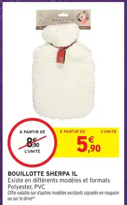 Intermarché Hyper Bouillotte sherpa 1l offre