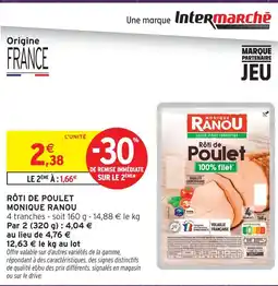 Intermarché Hyper Monique ranou rôti de poulet offre