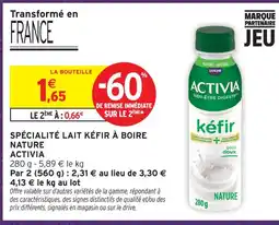 Intermarché Hyper Activia spécialité lait kéfir à boire nature offre