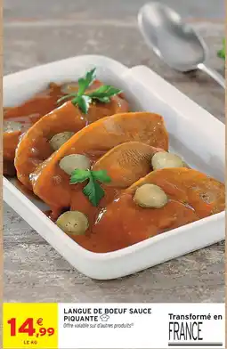 Intermarché Hyper Langue de boeuf sauce piquante offre