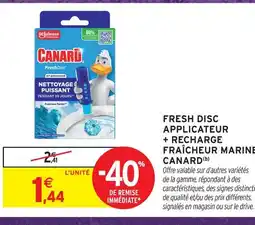 Intermarché Hyper Canard fresh disc applicateur + recharge fraîcheur marine offre