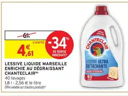 Intermarché Hyper Chanteclair lessive liquide marseille enrichie au dégraissant offre