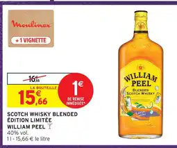 Intermarché Hyper William peel scotch whisky blended édition limitée offre