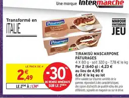 Intermarché Hyper Pâturages tiramisu mascarpone offre