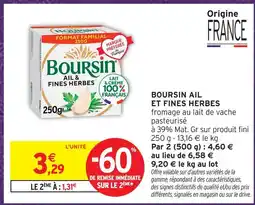 Intermarché Hyper Boursin ail et fines herbes offre