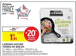 Intermarché Hyper Terres de breizh lardons nature offre