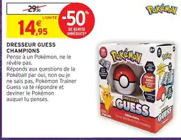 Intermarché Hyper Pokémon dresseur guess champions offre