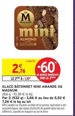 Intermarché Hyper Magnum glace bâtonnet mini amande x6 offre