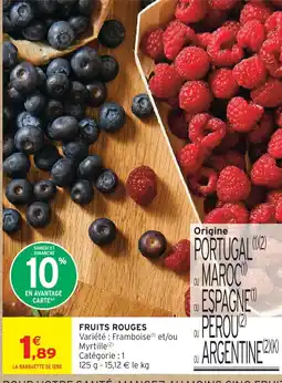 Intermarché Hyper Fruits rouges offre