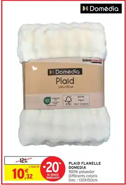 Intermarché Hyper Domedia plaid flanelle offre